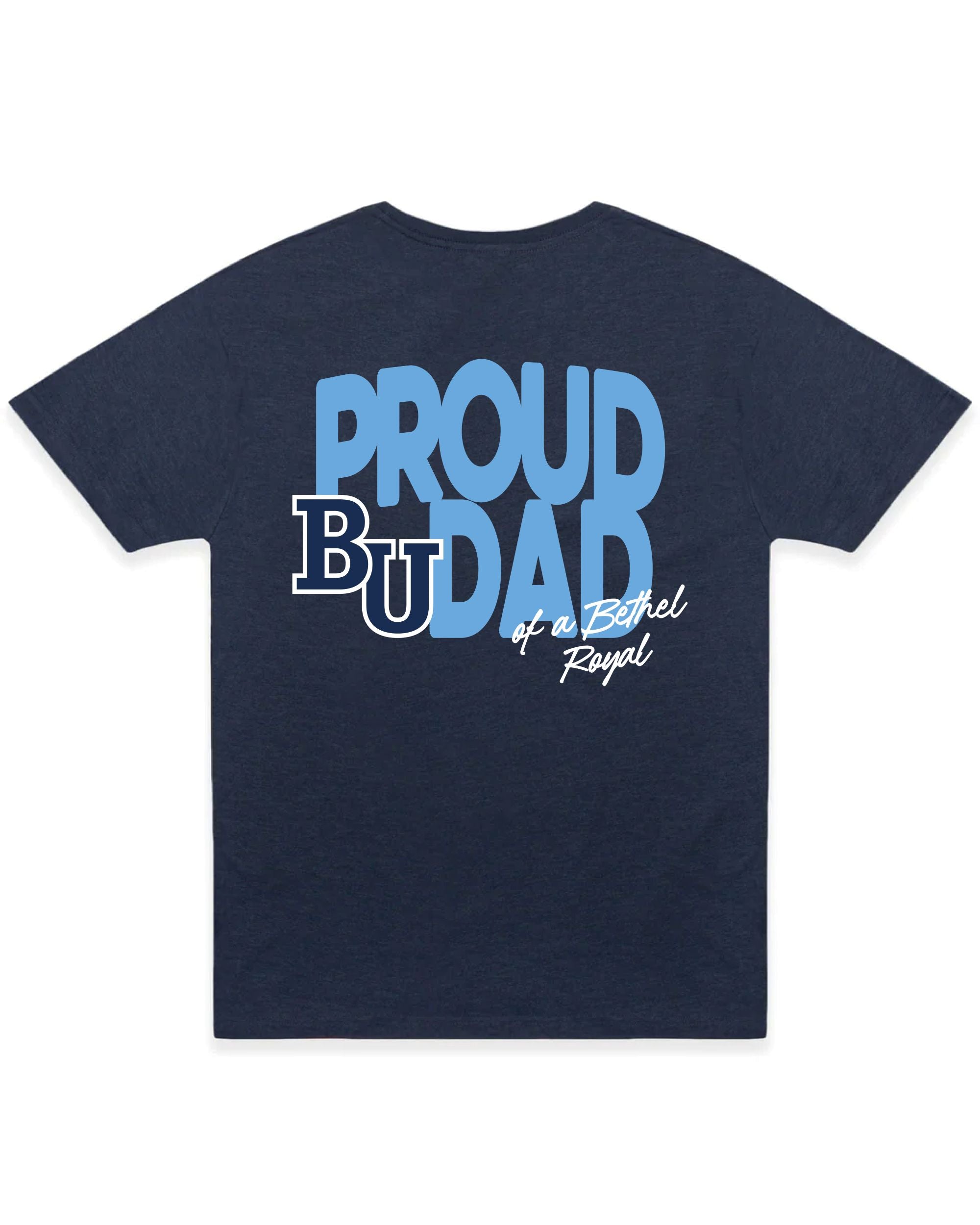 Loud and Proud Tee | Dad | Navy Heather