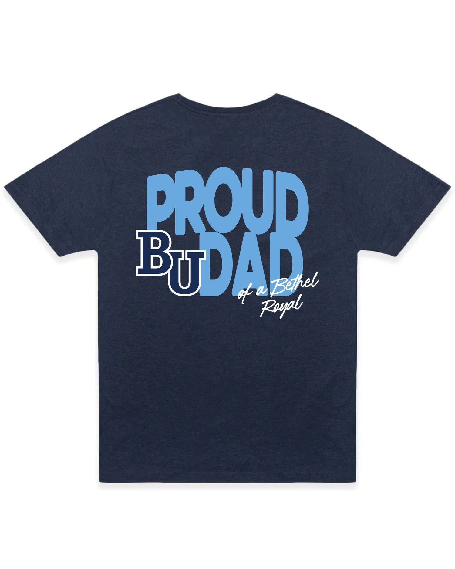 Loud and Proud Tee | Dad | Navy Heather